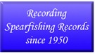 International Underwater Spearfishing Association - IUSA Records
